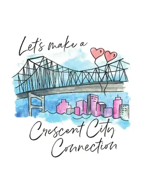 Blue and pink watercolor bridge card: Let's make a Crescent City Connection.